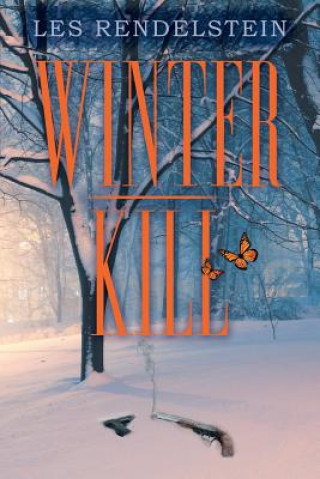 Kniha Winter-Kill Les Rendelstein