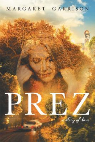 Livro Prez Margaret Garrison