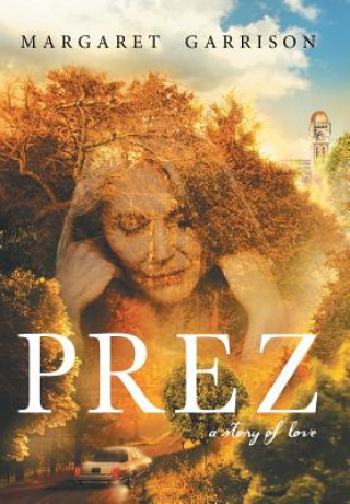 Livro Prez Margaret Garrison