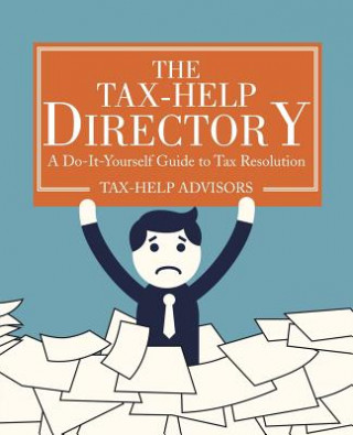 Könyv Tax-Help Directory Tax-Help Advisors