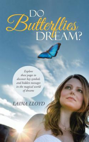 Buch Do Butterflies Dream? Laina Lloyd