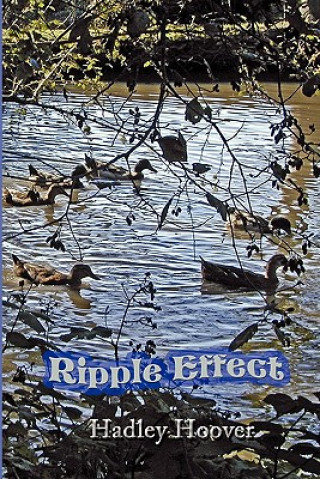 Book Ripple Effect Hadley Hoover
