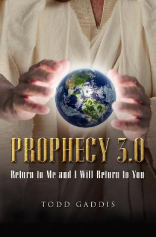 Book Prophecy 3.0 Todd Gaddis