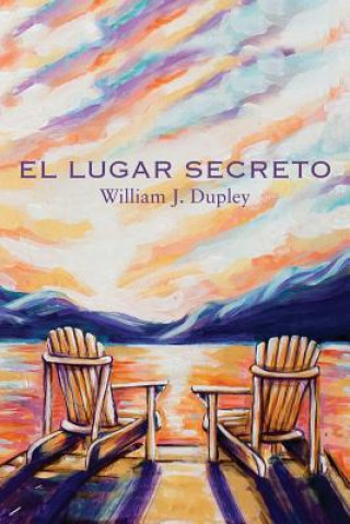 Książka Lugar Secreto William J Dupley