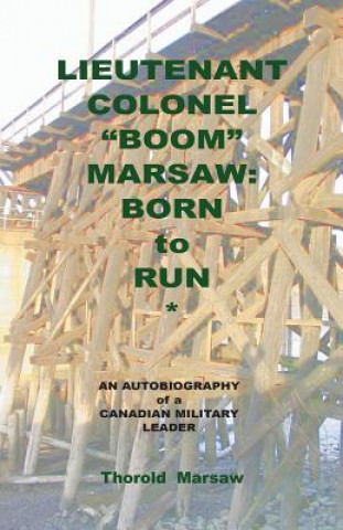 Book Lieutenant Colonel Boom Marsaw Thorold Marsaw