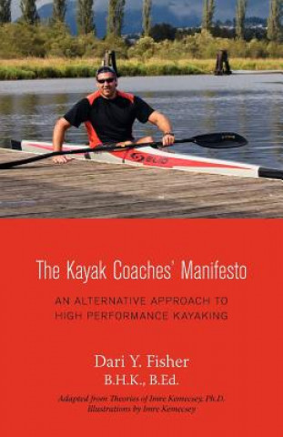 Könyv Kayak Coaches' Manifesto Dari Y Fisher