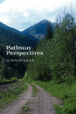 Livre Pathway Perspectives Nolan Grieb