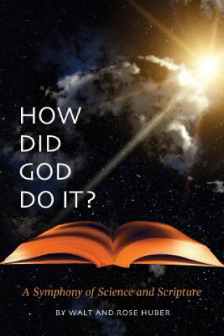 Carte How Did God Do It? Walt Huber