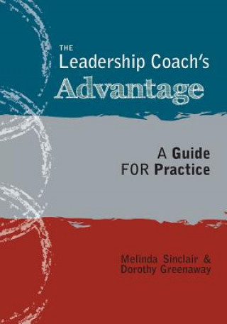 Kniha Leadership Coach's Advantage Melinda Sinclair