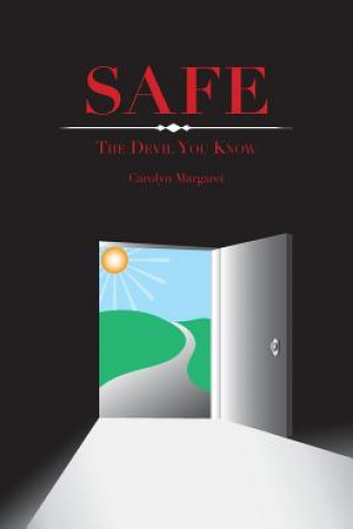 Kniha Safe Carolyn Margaret