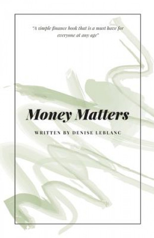 Książka Money Matters Denise LeBlanc