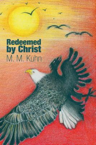 Libro Redeemed by Christ M M Kuhn