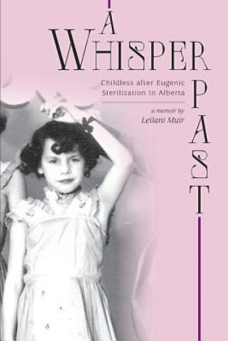 Könyv Whisper Past Leilani Muir