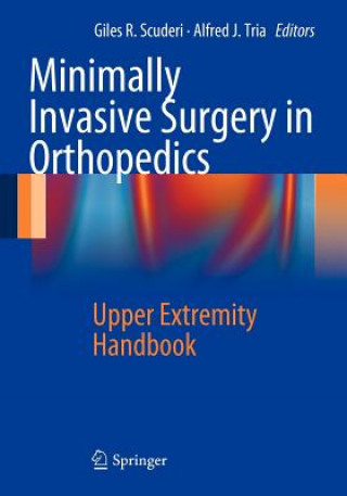 Książka Minimally Invasive Surgery in Orthopedics Giles R. Scuderi