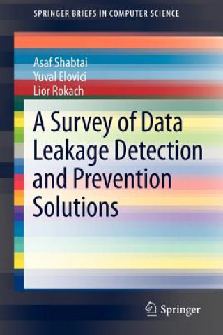 Könyv Survey of Data Leakage Detection and Prevention Solutions Lior Rokach