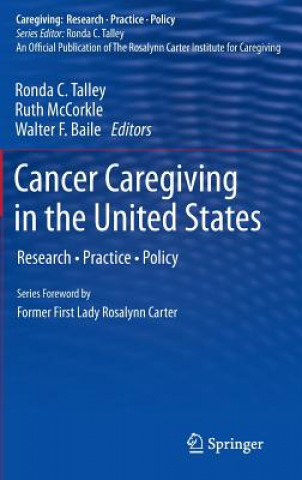 Książka Cancer Caregiving in the United States Ronda C. Talley