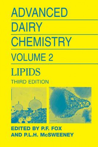 Kniha Advanced Dairy Chemistry Volume 2: Lipids Patrick F. Fox