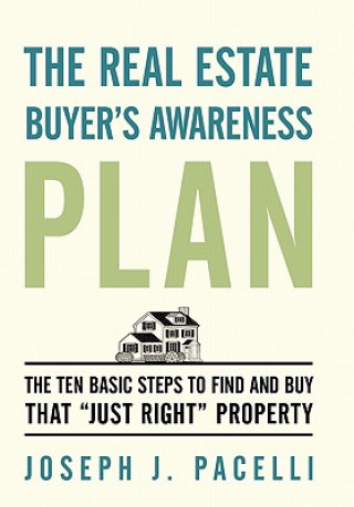 Knjiga Real Estate Buyer's Awareness Plan Joseph J Pacelli