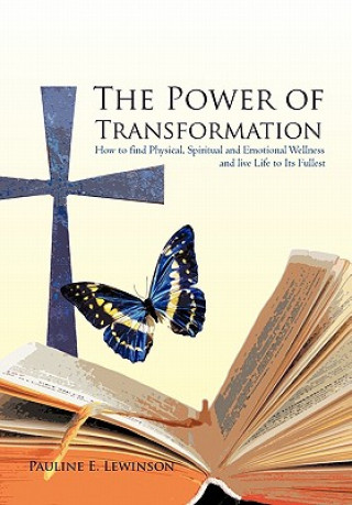 Kniha Power of Transformation Pauline E Lewinson