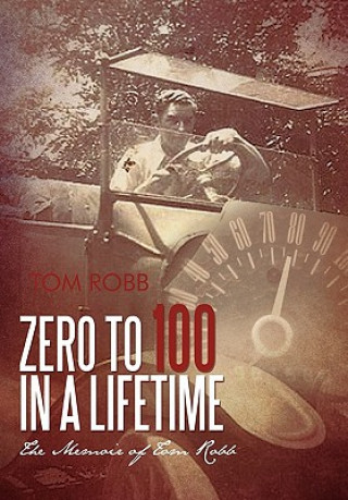 Buch Zero to 100 in a Lifetime Tom Robb