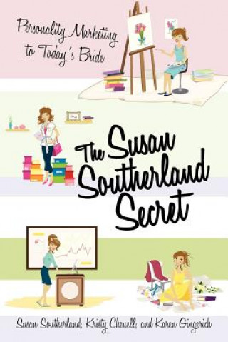 Knjiga Susan Southerland Secret Karen Gingerich