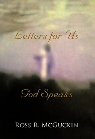 Kniha God Speaks Ross R McGuckin