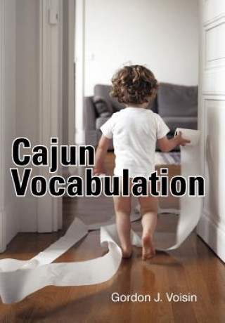 Carte Cajun Vocabulation Gordon J Voisin