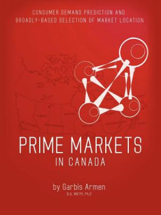 Kniha Prime Markets in Canada Mrtpi Phd Garbis Armen Ba