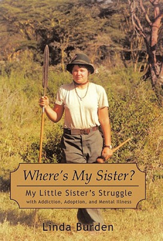 Könyv Where's My Sister? Linda Burden