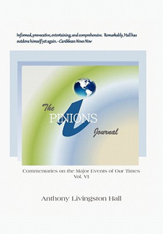 Libro iPINIONS Journal Anthony Livingston Hall