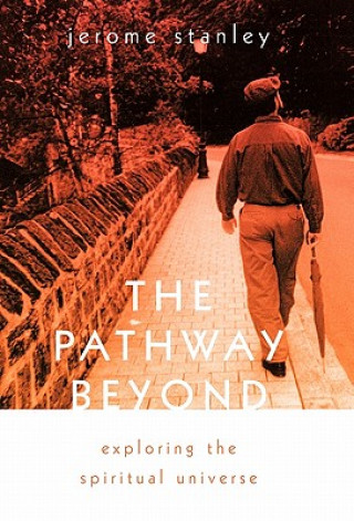 Kniha Pathway Beyond Jerome Stanley