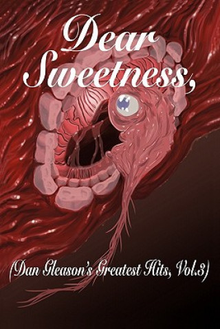 Книга Dear Sweetness Dan Gleason