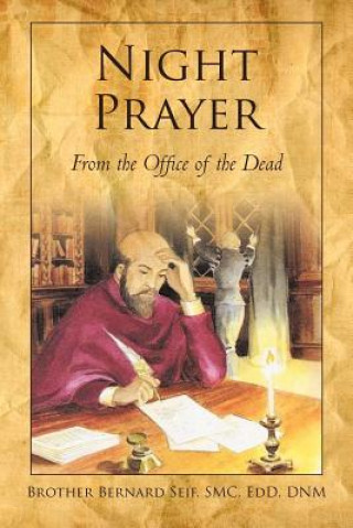 Книга Night Prayer Brother Bernard Seif