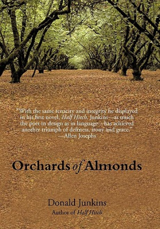 Книга Orchards of Almonds Donald Junkins