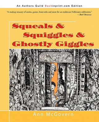 Buch Squeals & Squiggles & Ghostly Giggles Ann McGovern