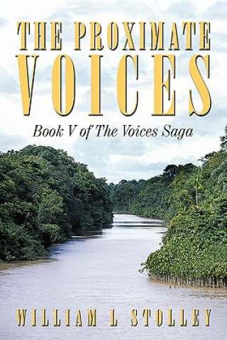 Buch Proximate Voices William L Stolley