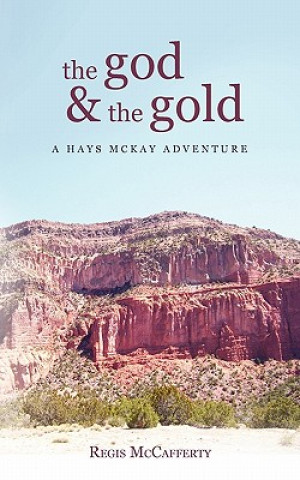 Carte God and the Gold Regis McCafferty