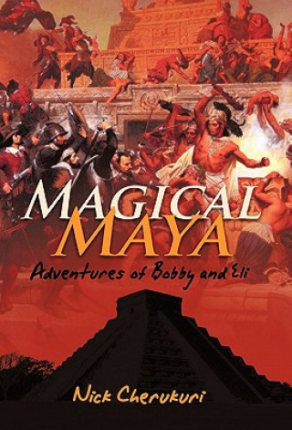 Buch Magical Maya Nick Cherukuri