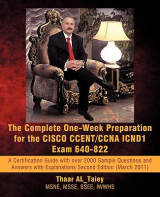 Kniha Complete One-Week Preparation for the Cisco Ccent/CCNA Icnd1 Exam 640-822 Thaar Al_taiey