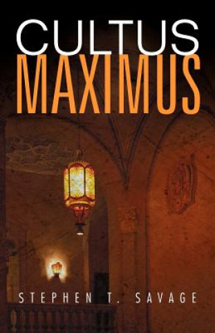 Book Cultus Maximus Stephen T Savage