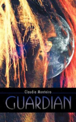 Knjiga Guardian Claudia Monteiro