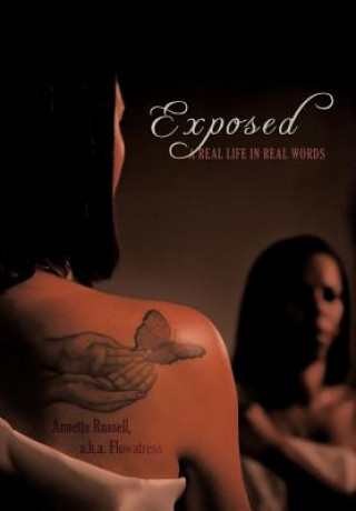 Buch Exposed Annette Russell a K a Flowatress