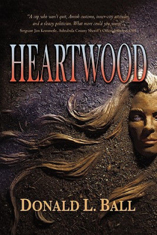 Livre Heartwood Donald L Ball