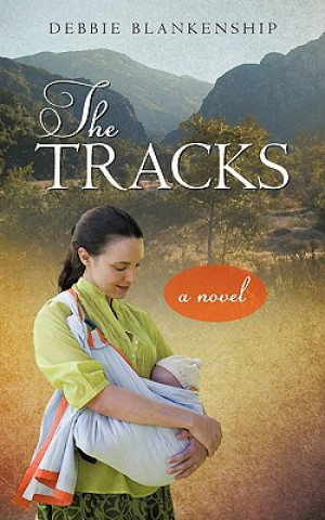 Knjiga Tracks Debbie Blankenship