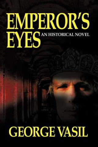 Buch Emperor's Eyes George Vasil