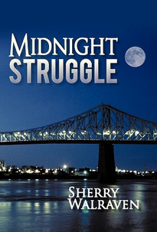 Carte Midnight Struggle Sherry Walraven