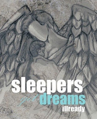 Carte Sleepers Get Dreams Illready