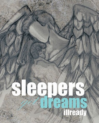 Kniha Sleepers Get Dreams Illready