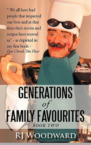 Könyv Generations of Family Favourites Book Two Rj Woodward