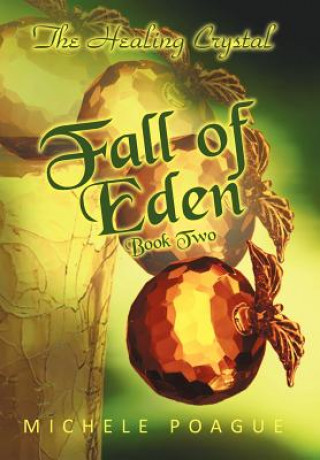 Kniha Fall of Eden Michele Poague